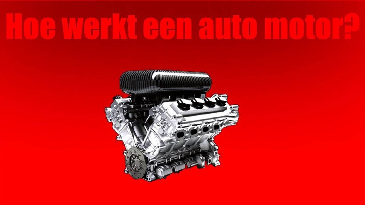 Hoe Werkt Een Auto Motor