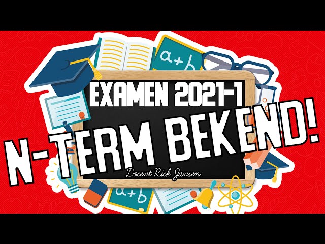 Hoe Werkt Een N-Term Examen Voor Jou? - N Term Hoe Werkt Het