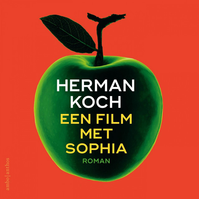 Hoofdstuk 24 - Een film met Sophia - song and lyrics by Herman Koch - Een Film Met Sophia Samenvatting
