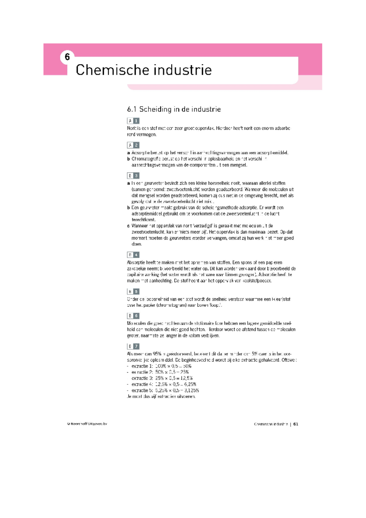 Hoofdstuk 6 vwo 3 - antwoorden - Scheikunde - Studeersnel - Antwoorden Buitenland 3 Vwo Hoofdstuk 2
