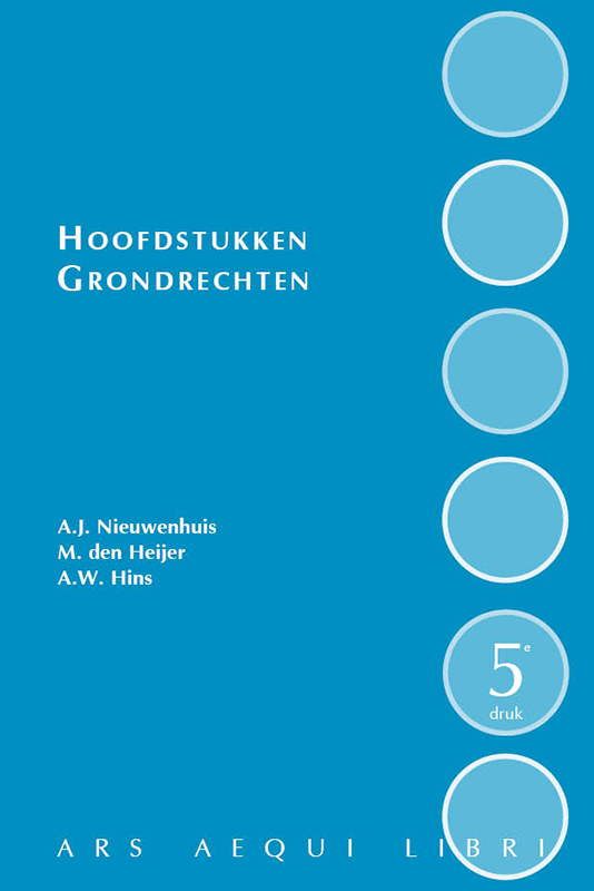 Hoofdstukken grondrechten - Ars Aequi - Ars Aequi Staats- En Bestuursrecht Jurisprudentie