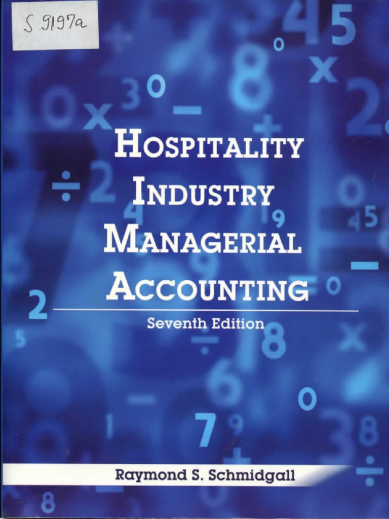 Hospitality Industry Managerial Accounting Schmidgall