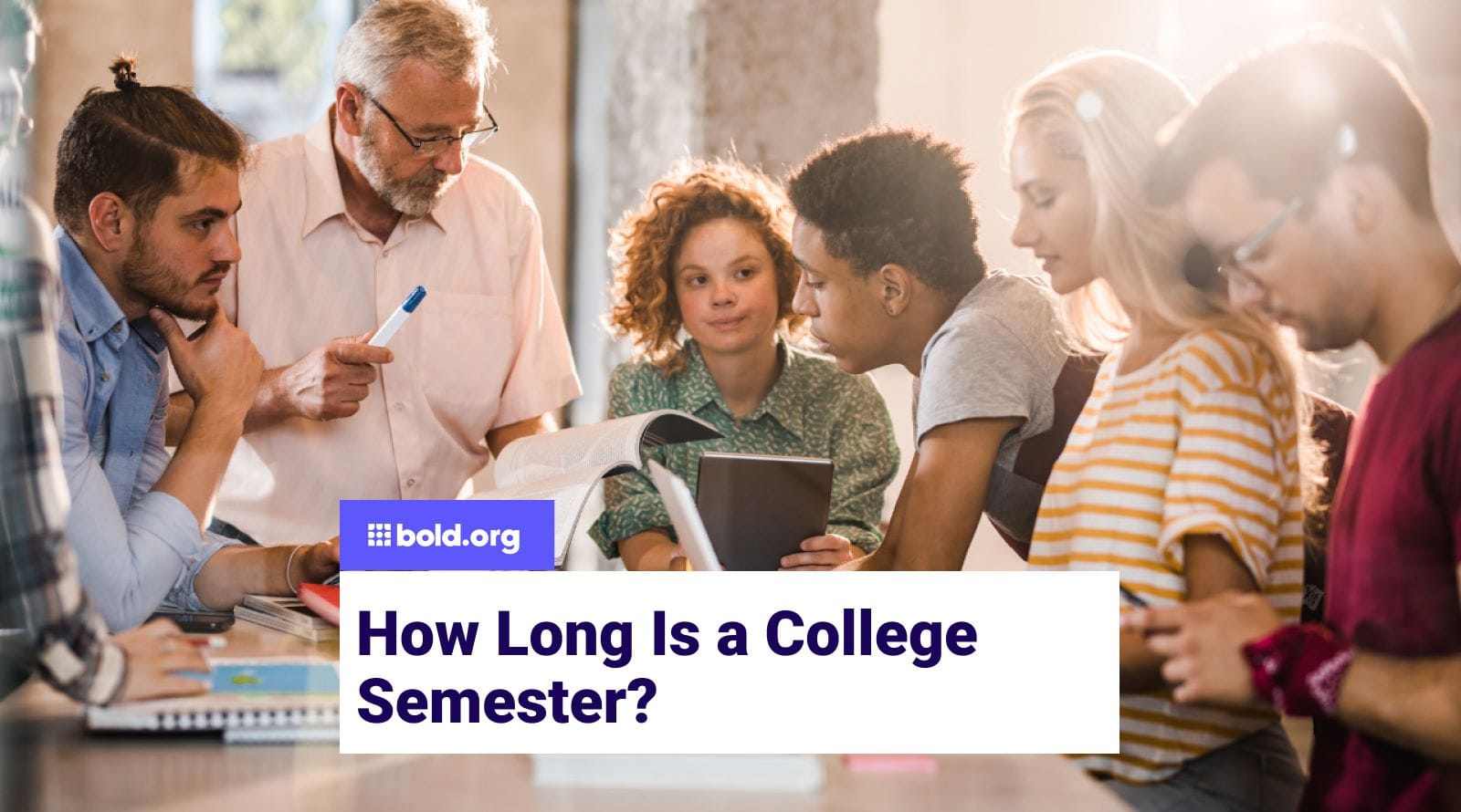 How Long Is a College Semester? | Bold.org | Bold.org - Hoe Lang Is 1 Semester