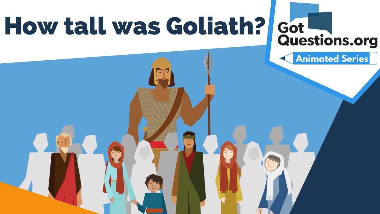 How tall was Goliath? | GotQuestions.org - YouTube - Wat Was Dat Dat Was Goliath