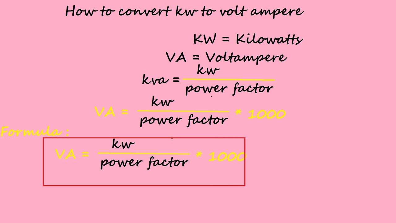 how to convert kw to volt ampere - electrical formulas - YouTube - Omrekenen Van Watt Naar Kwh