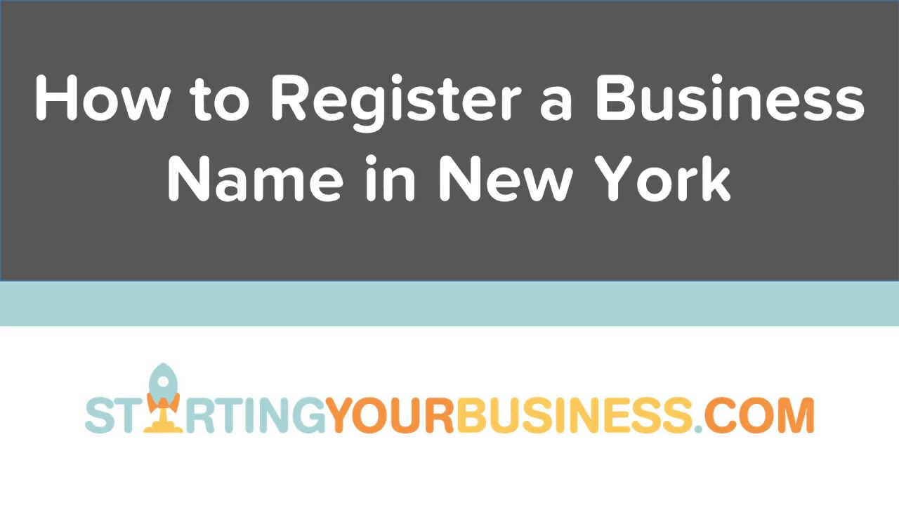 How to Register a Business Name in New York - Starting a Business in - Nederlandse Namen In New York