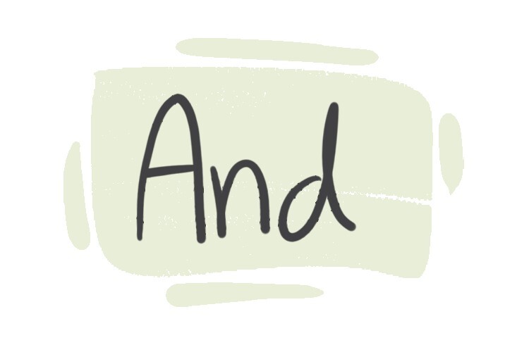 How to Use "And" in English? | LanGeek - And Then Then There Were None