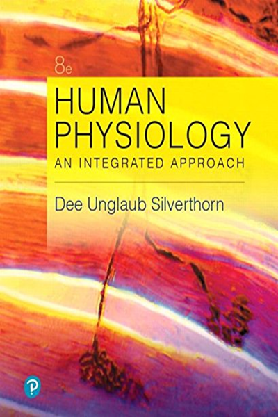 Human Physiology An Integrated Approach Silverthorn