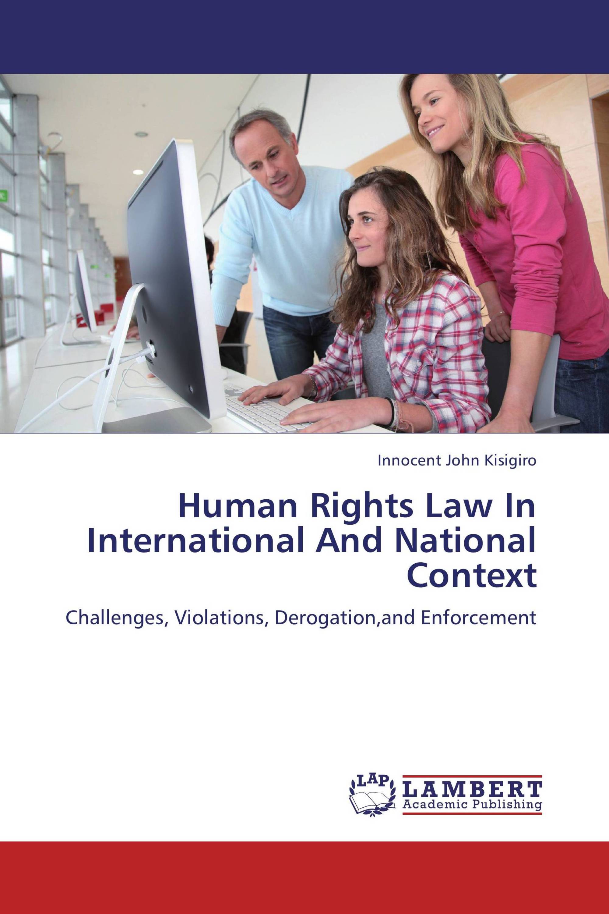 Human Rights Law In International And National Context / 978-3-8454 - Introduction To International Human Rights Law