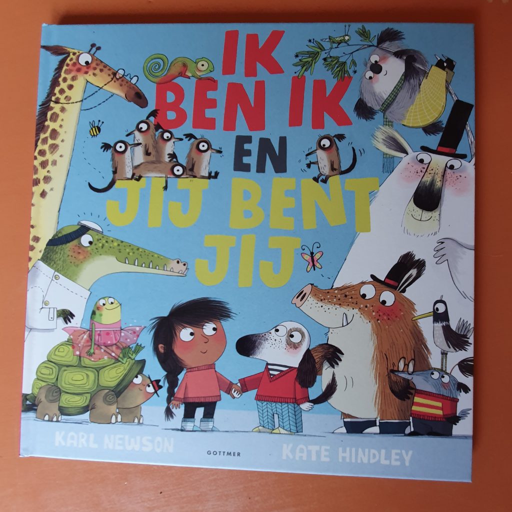 Ik ben ik en jij bent jij Karl Newson Kate Hindley Bette Westera - Ik Ben Ik En Jij Bent Jij