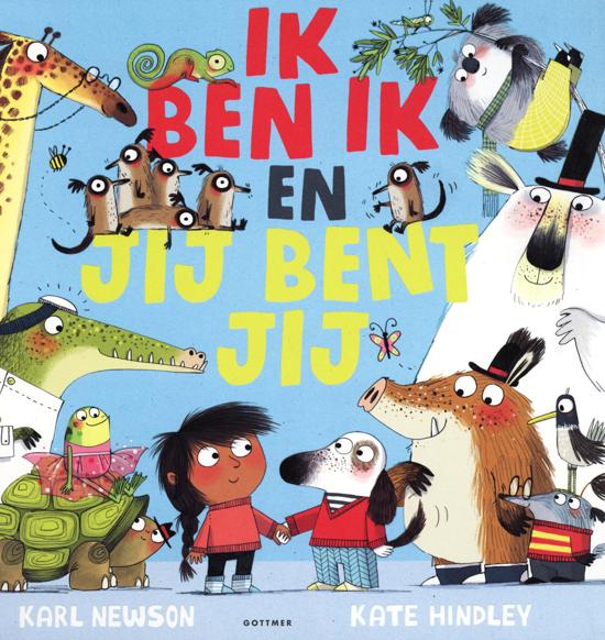 Ik ben ik en jij bent jij - Lees-Wijzer - Ik Ben Ik En Jij Bent Jij