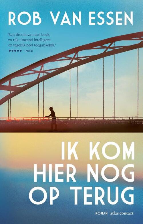 Ik kom hier nog op terug, Rob van Essen | Boek | 9789025475277 | Bruna - Ik Kom.hier Nog Op Terug