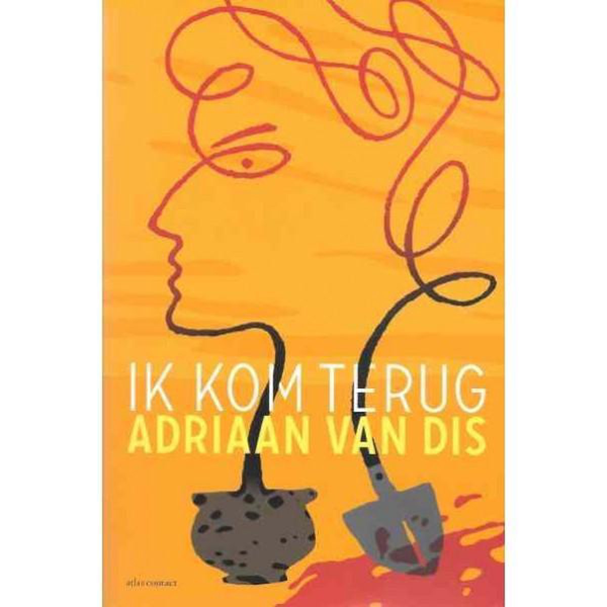 Ik Kom Terug van Adriaan Van Dis 5 x nieuw en 3 x tweedehands te koop - Adriaan Van Dis Ik Kom Terug