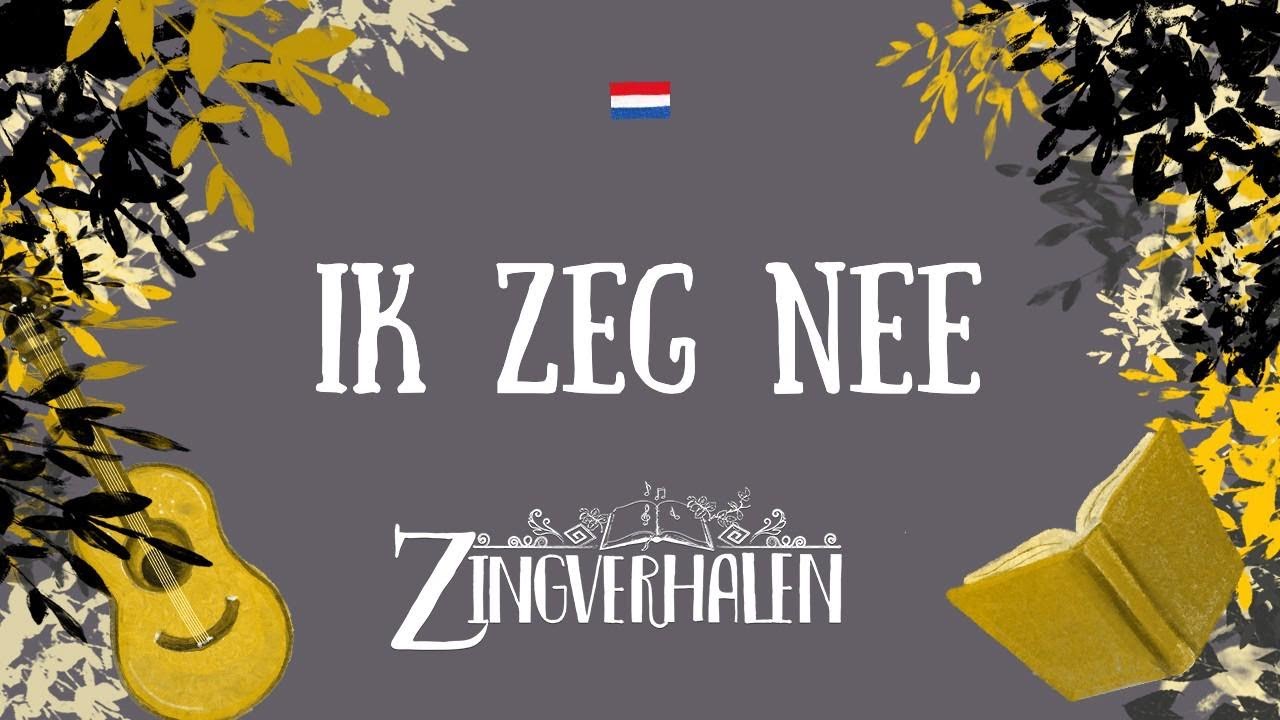 IK ZEG NEE - YouTube - Ik Ben 2 En Ik Zeg Nee