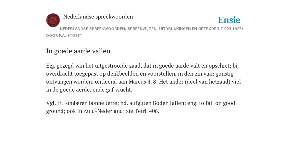 In goede aarde vallen - de betekenis volgens Nederlandse spreekwoorden - In Goede Aarde Vallen