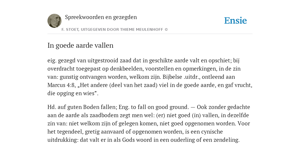 In goede aarde vallen - de betekenis volgens Spreekwoorden en gezegden - In Goede Aarde Vallen
