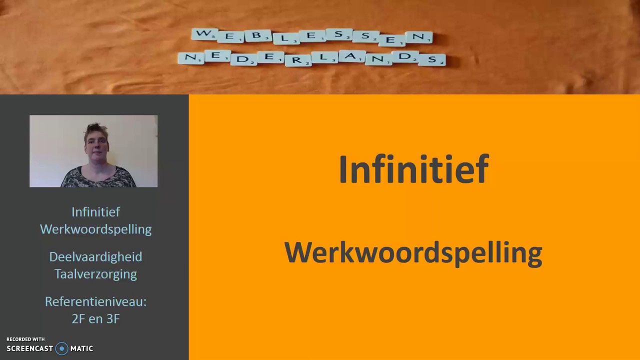 Wat Is Een Infinitief Werkwoord