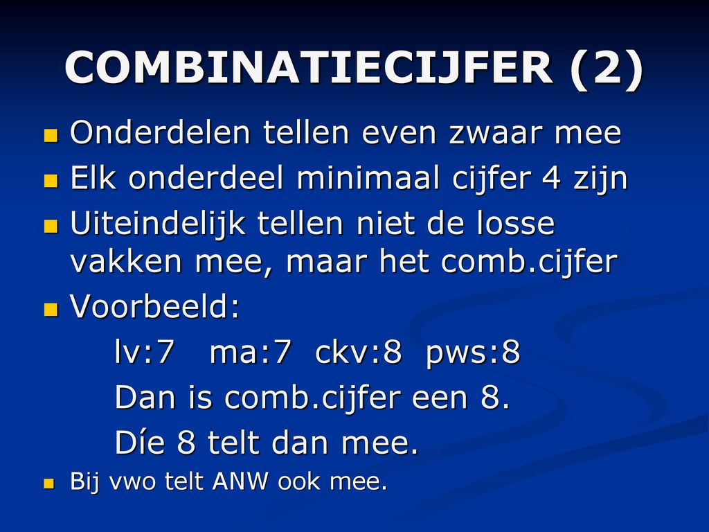 Hoe Telt Het Combinatiecijfer Mee