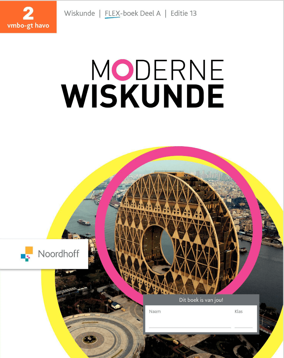 Inhoud Moderne Wiskunde | FLEX-boek Deel A | 2 vmbo-gt havo - Getal En Ruimte 2 Vmbo-kgt Deel 1 Antwoorden 13e Editie