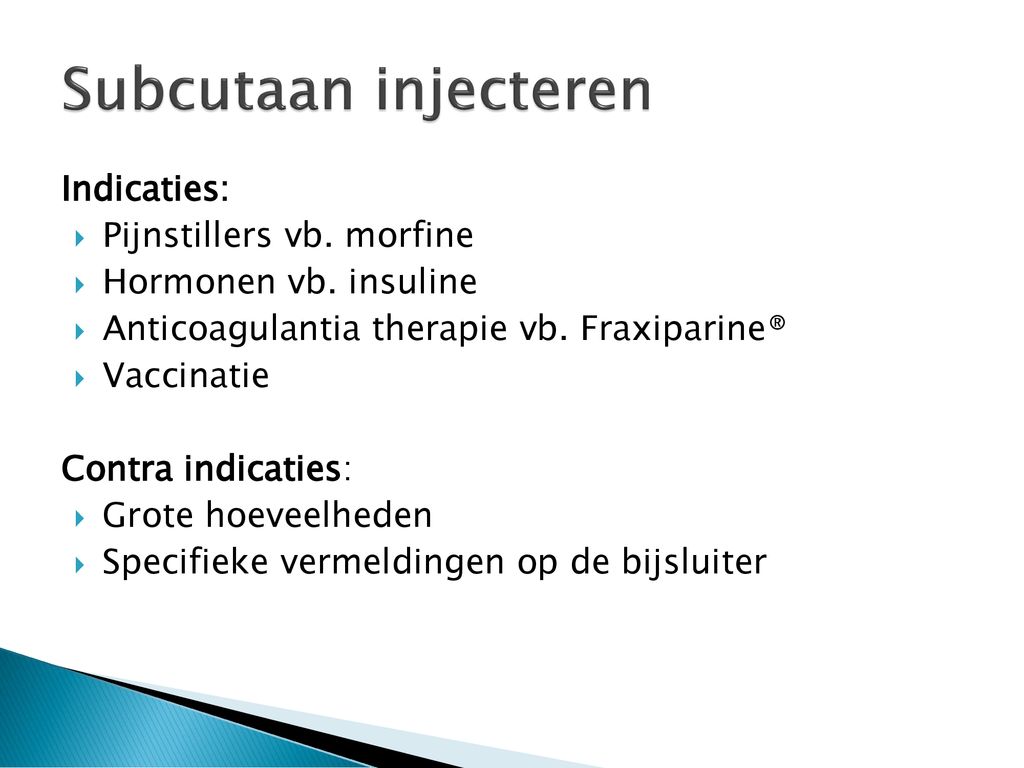 INJECTEREN. - ppt download - Hoeveel Milliliter Vloeistof Kun Je Maximaal Per Keer Subcutaan Injecteren