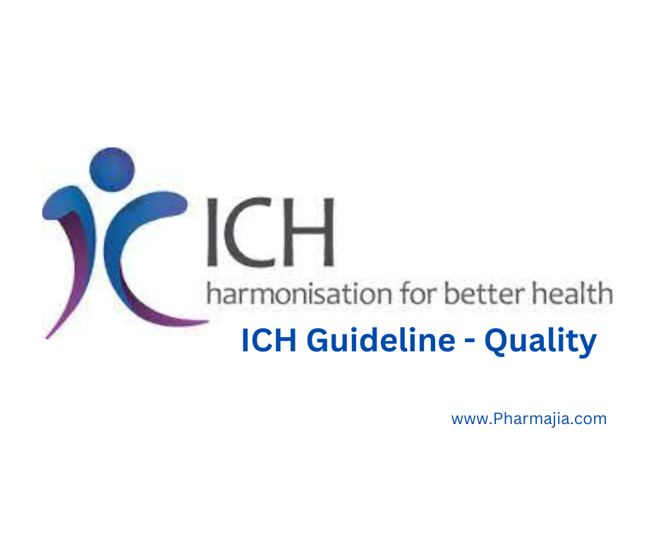 International Council of Harmonisation Guidelines (ICH Guidelines) for - Ich Mir Mich Du Dir Dich