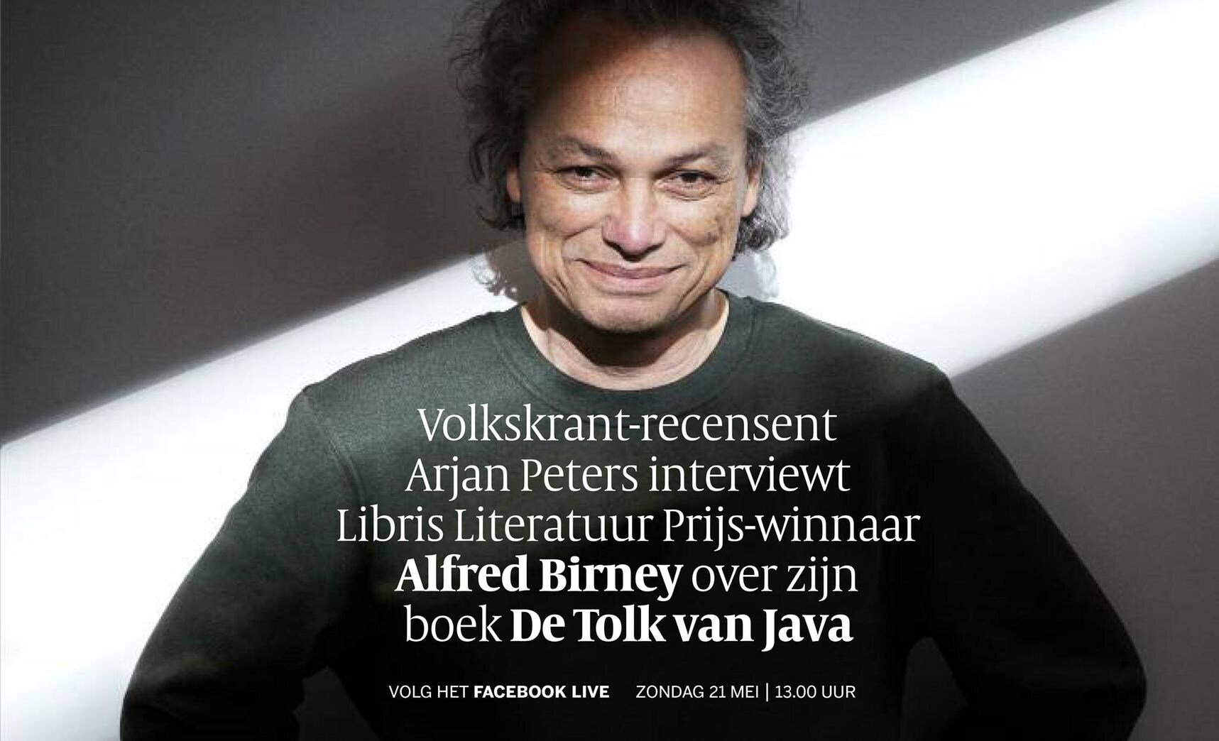 Interview - Alfred Birney over zijn boek De Tolk van Java | de Volkskrant - Boek De Tolk Van Java