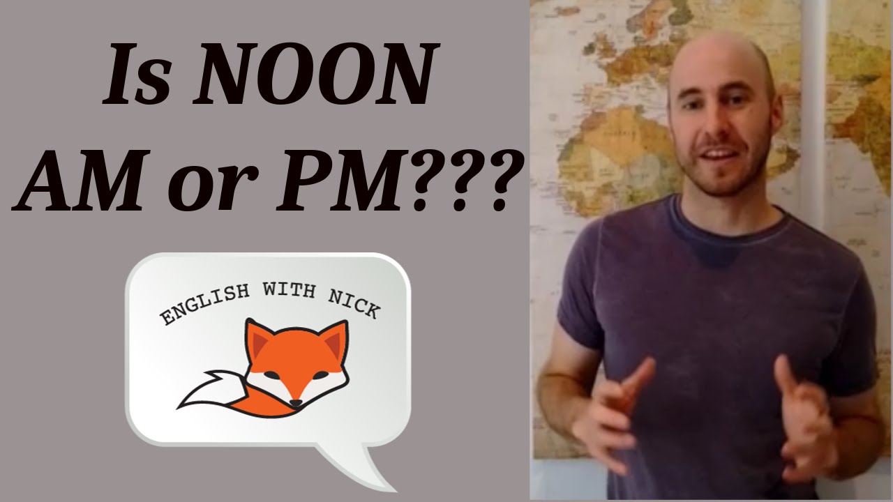 Is 12 o'clock noon AM or PM? - YouTube - Is 12 Noon Am Or Pm Time
