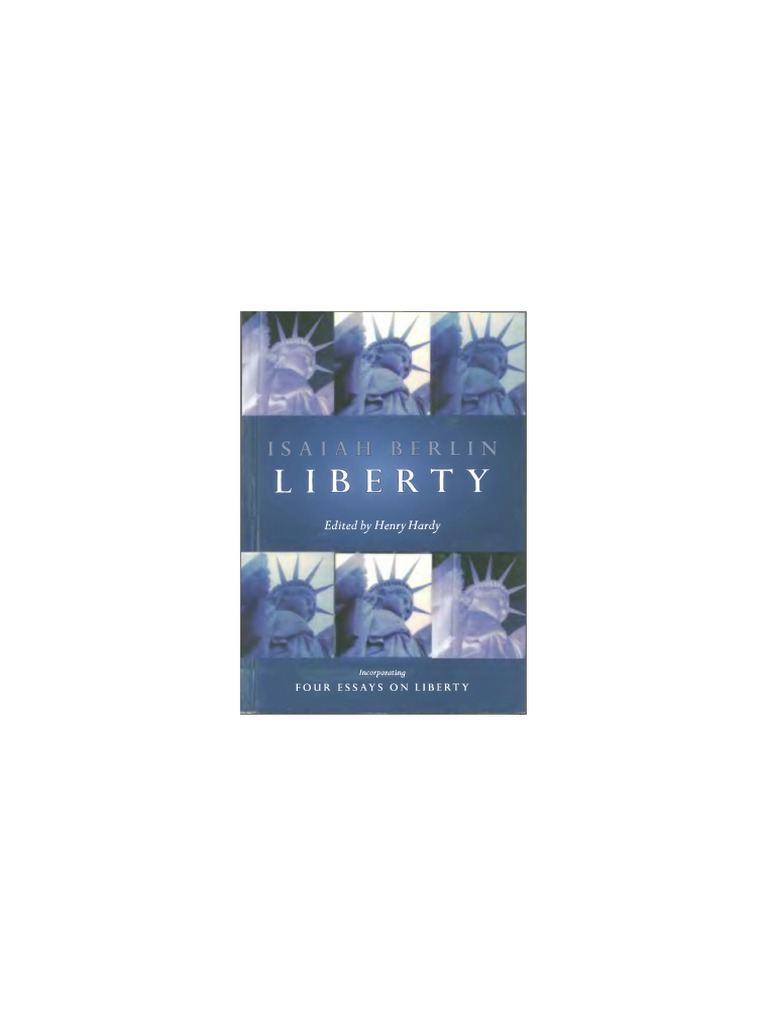 Isaiah Berlin Two Concepts Of Liberty