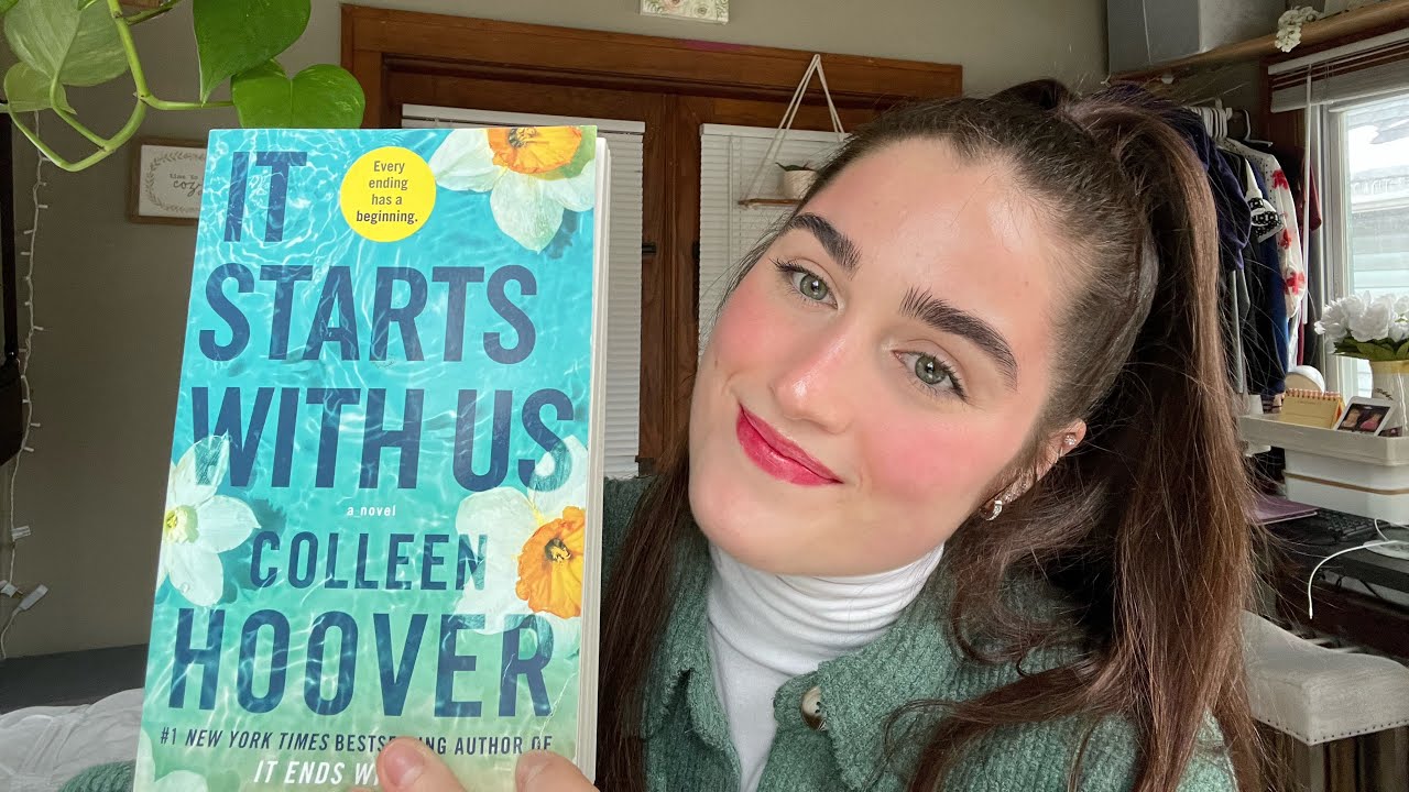 It Starts With Us book recap!! - YouTube - Eerst It Ends With Us Of It Starts With Us