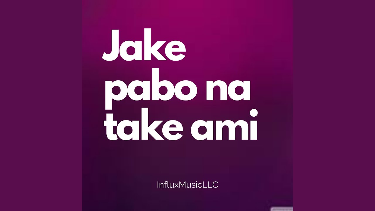 Jake pabo na take ami - YouTube Music - Welk Havo Profiel Voor Pabo