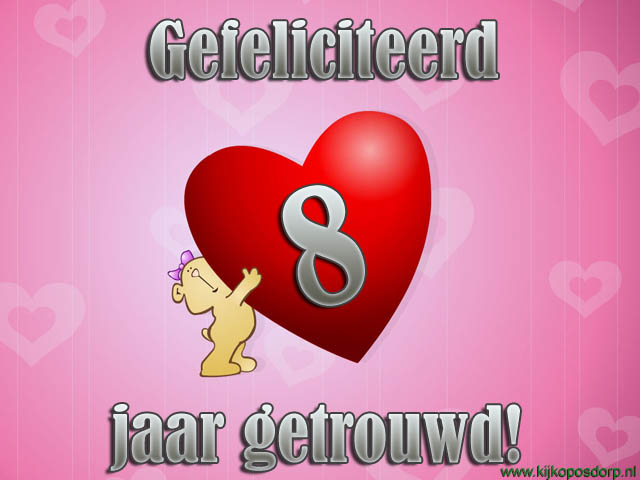 jakosawi Gratis Wenskaarten (e-cards) - getrouwd beer 08 - 8 Jaar Samen Betekenis