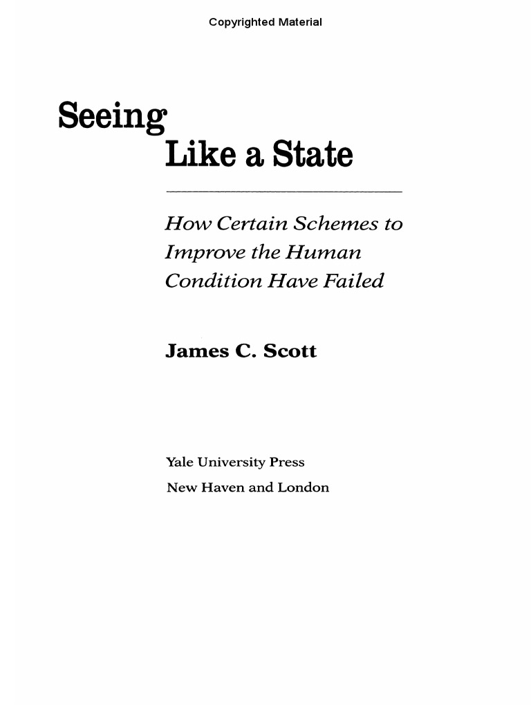 Seeing Like A State James Scott
