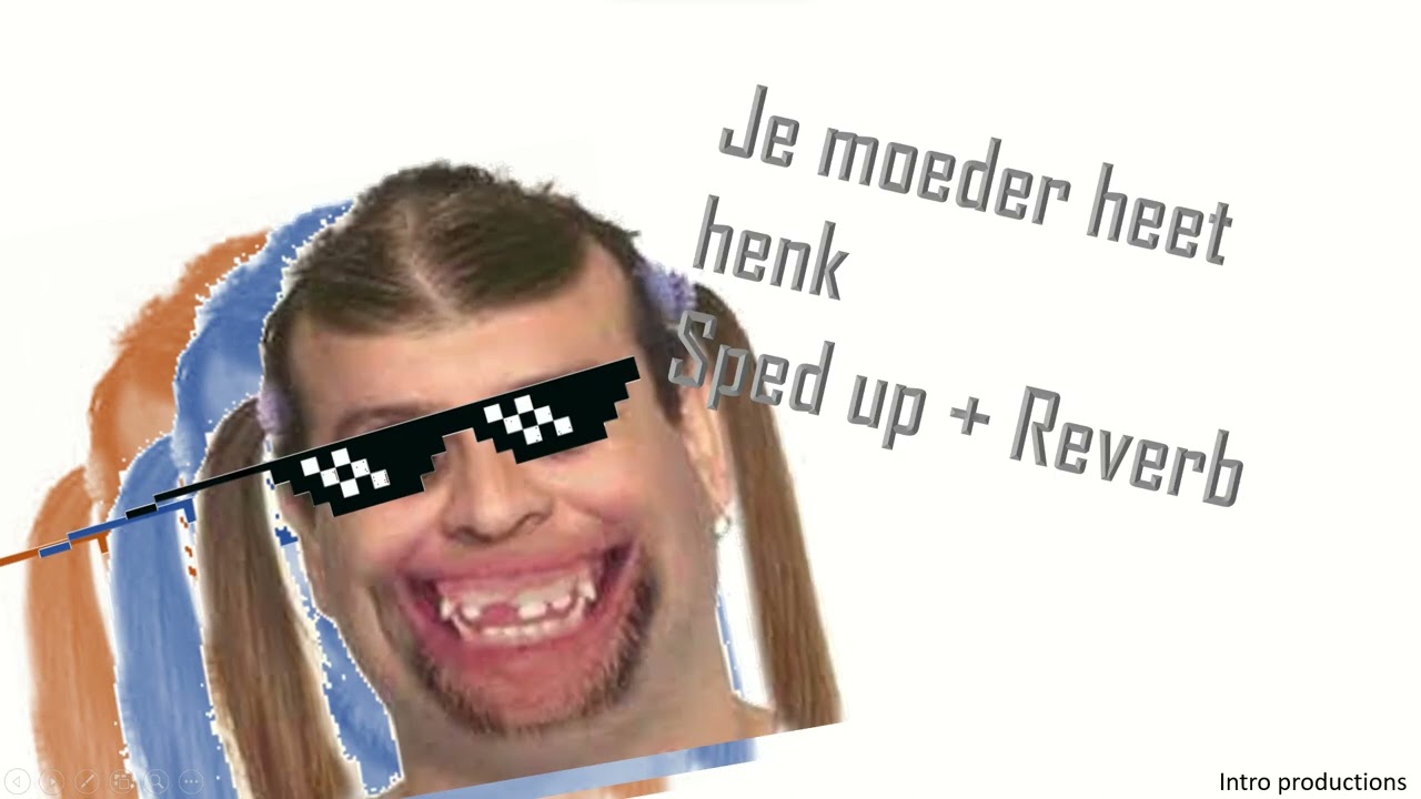 Je moeder heet henk Chords - Chordify - Onzin Moeder Het Blijft Een Mohammedaan