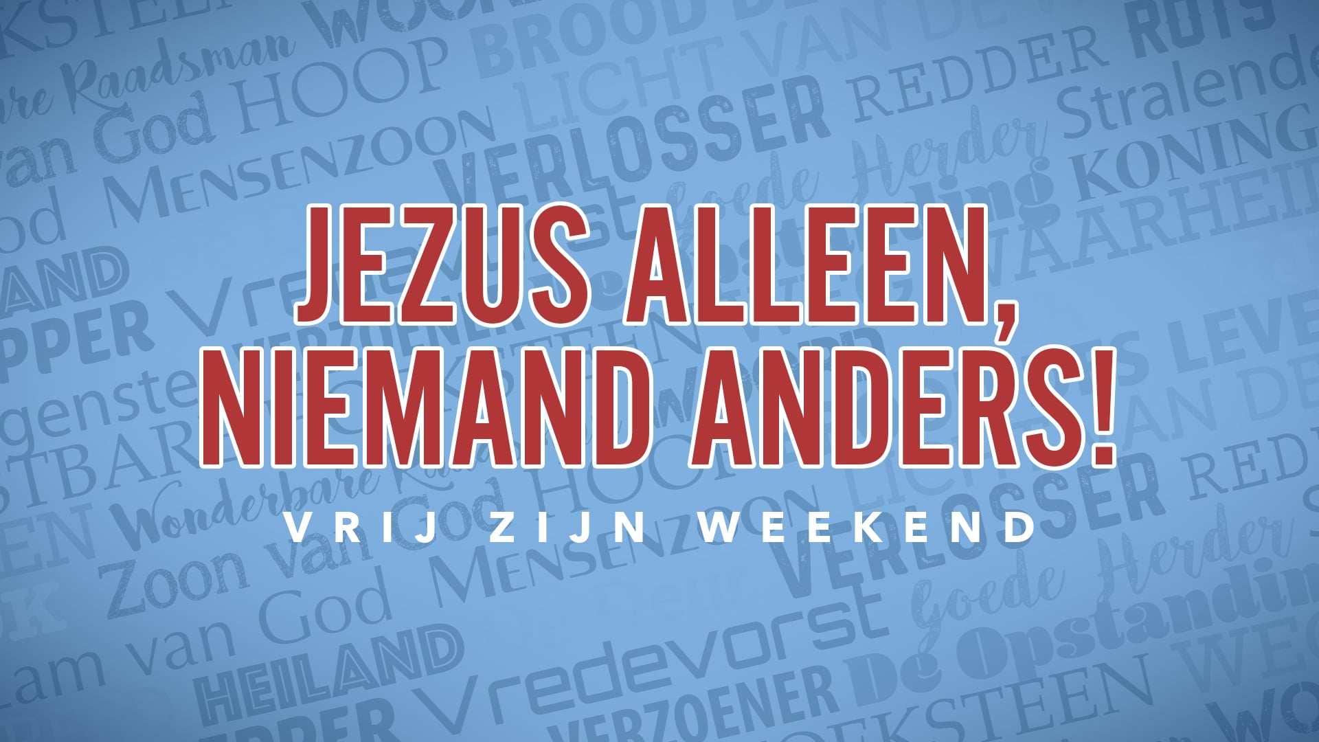 Jezus alleen - niemand anders (complete set) - Vrij Zijn Webshop - Zalig Zijn De Onwetenden Bijbel