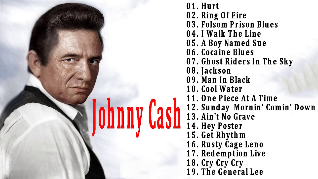 Johnny Cash Greatest Hits - Top 20 Best Songs Of Johnny Cash - YouTube - Johnny Cash Top 2000