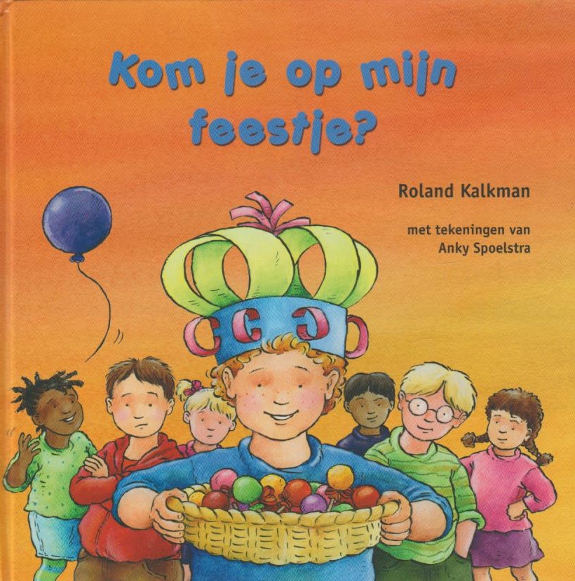Kom Je Op Mijn Feestje