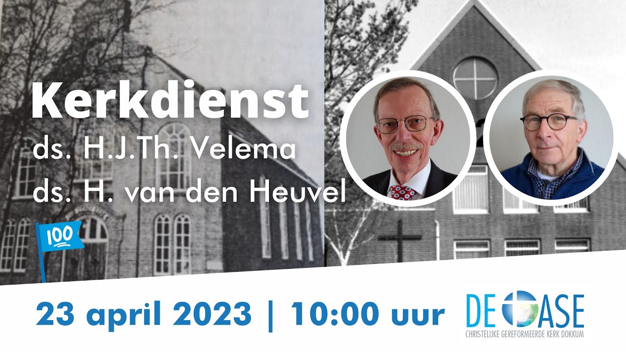 Kerkdienst 23 april - De Christelijke Gereformeerde Kerk Dokkum - YouTube - De Herberg Dokkum Kerkdienst Mee Luisteren