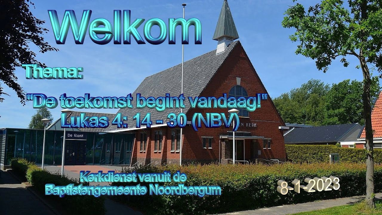 Kerkdienst 8 jan. 2023 - “De toekomst begint vandaag” - YouTube - Hoe Laat Begint De Rk Kerkdienst In Renkom