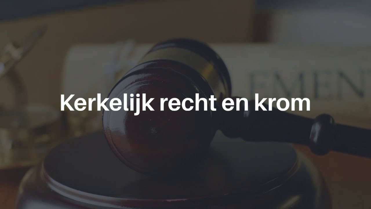 Kerkelijk recht en krom - YouTube - Krom En Helpt Je Naar De Winst