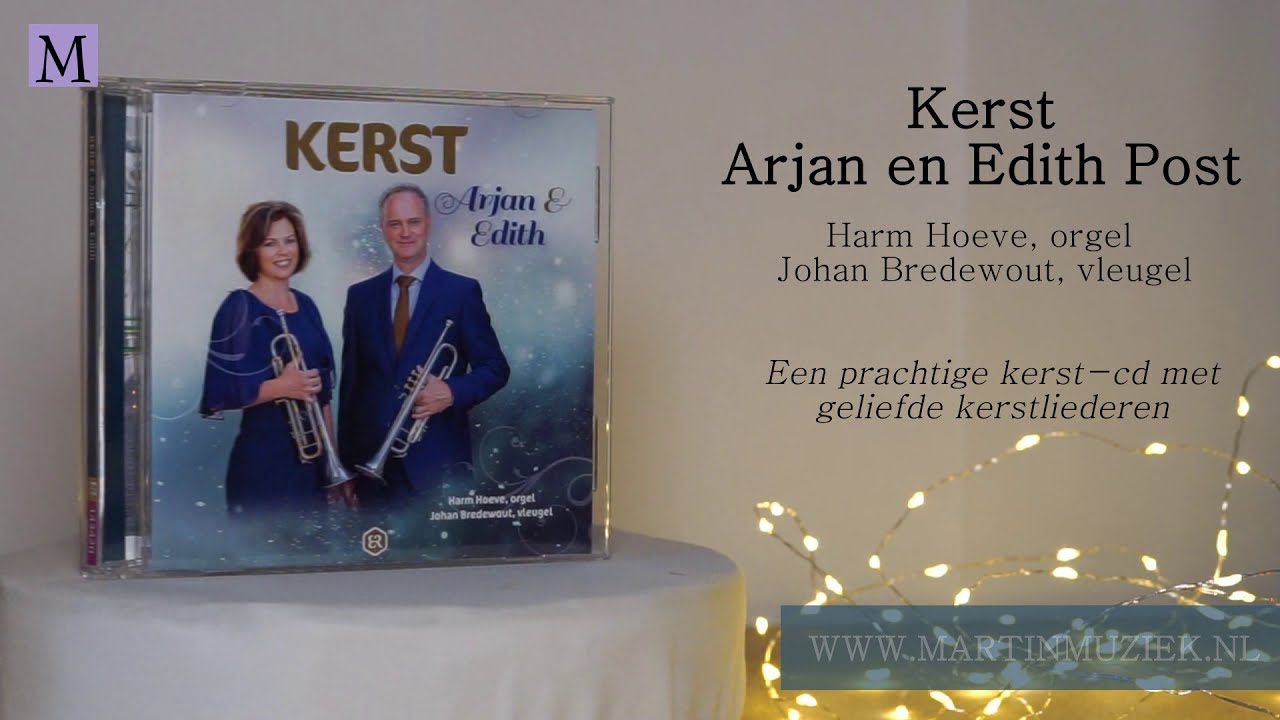 Kerst CD: Arjan en Edith Post | promo - YouTube - Arjan En Edith Post Leeftijd