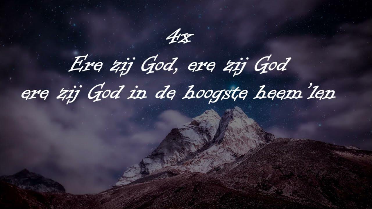 Kerst Opwekking met tekst 537 Ere zij God - YouTube - Ere Zij God Opwekking