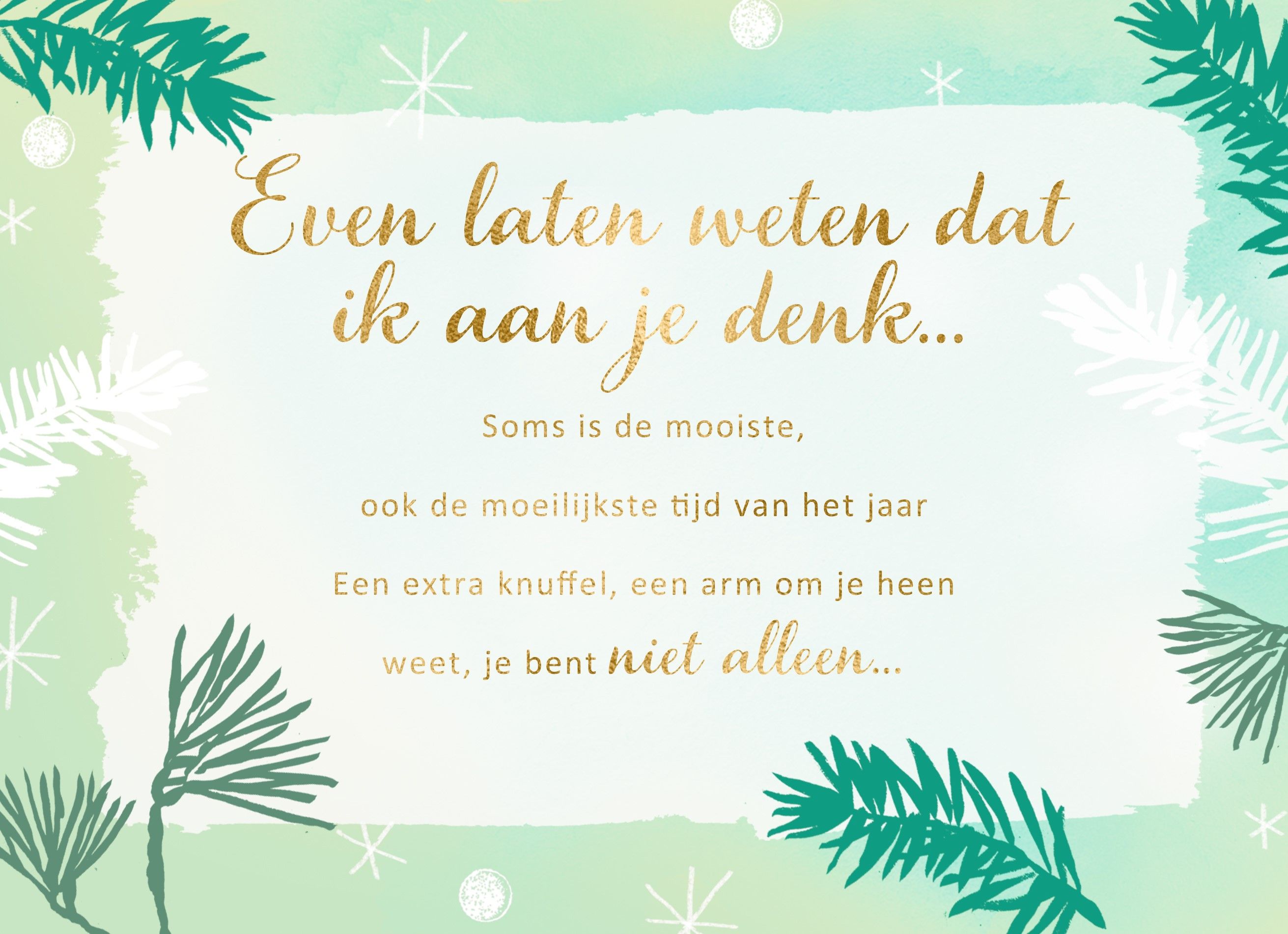 Kerstkaart speciale momenten Even laten weten dat ik aan je denk - Tekst Om Te Laten Weten Dat Je Aan Iemand Denkt