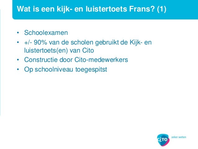 Kijk- en luistertoetsen Frans havo-vwo - Cito Kijk- En Luistertoets Antwoorden