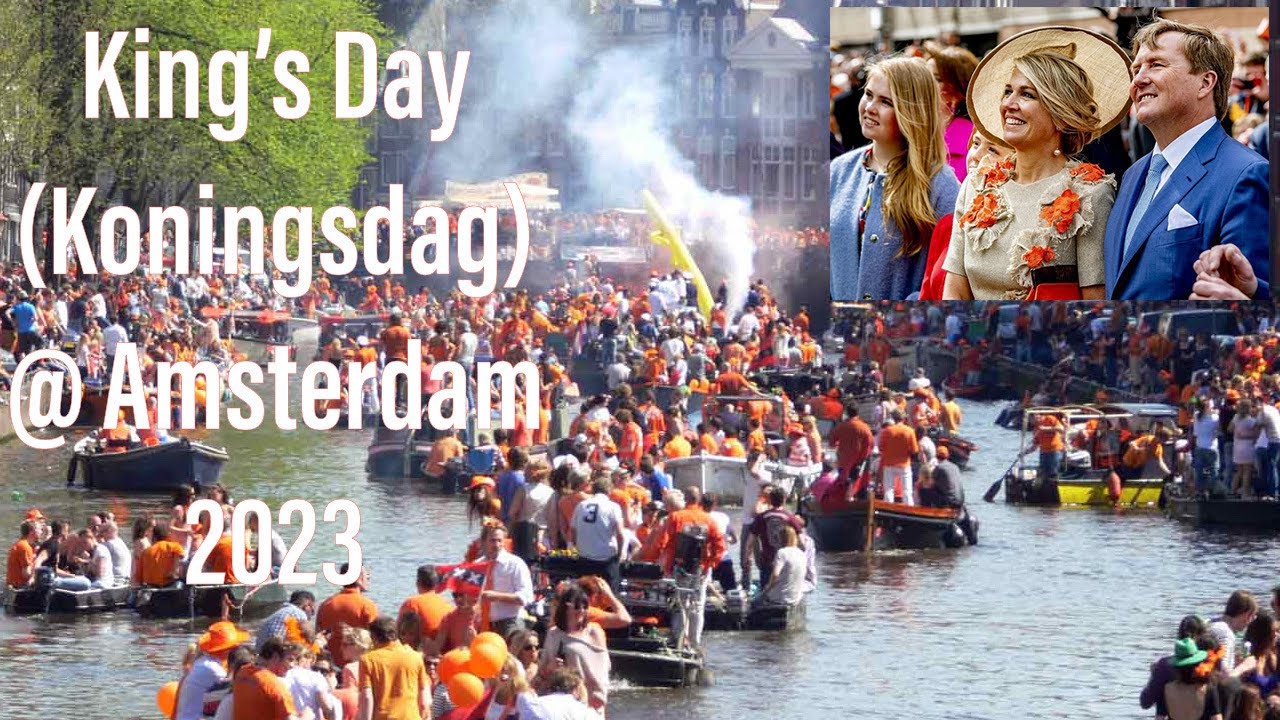 King’s Day (Koningsdag) 2023 celebrations at Amsterdam, Netherlands - Sinds Wanneer Is Koningsdag Op 27 April
