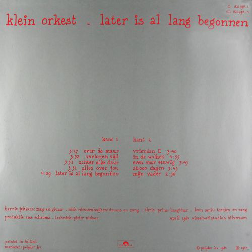 Klein Orkest – Later Is Al Lang Begonnen - Later Is Al Lang Begonnen
