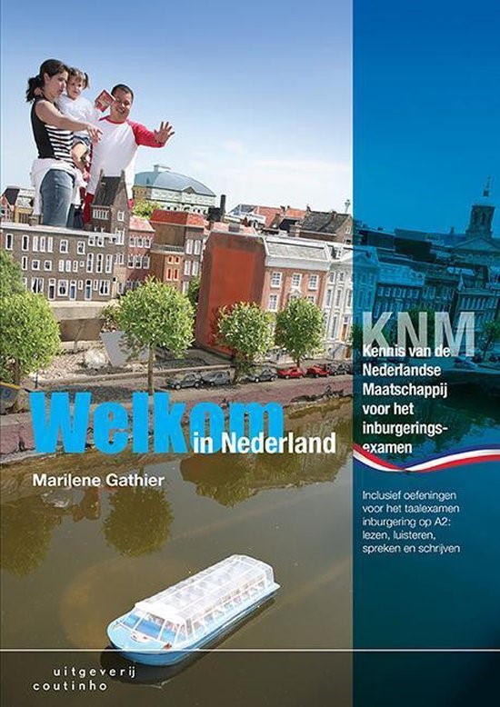 Knowledge of Dutch Society – EducaCentrum - Kennis Van De Nederlandse Maatschappij