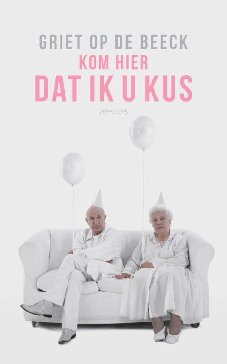Kom Hier Dat Ik U Kus