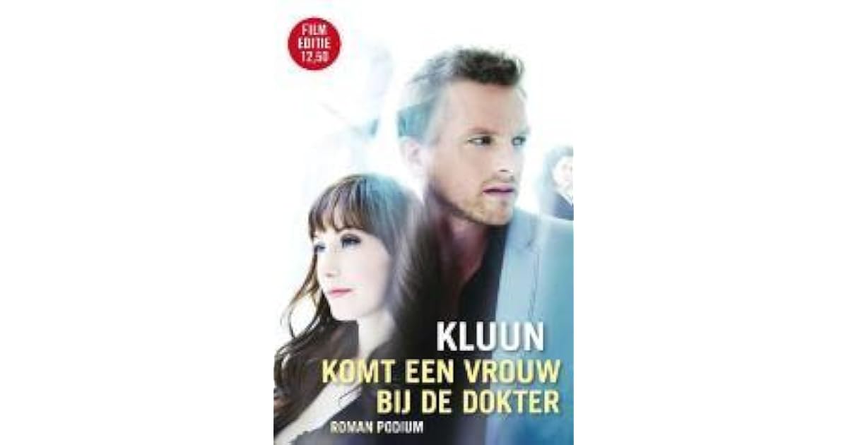 Komt een vrouw bij de dokter by Kluun - Komt Een Vrouw Bij De Dokter
