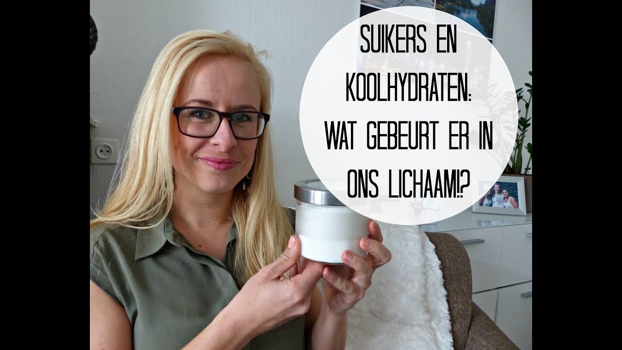 Koolhydraten/Suikers: Wat gebeurt er in je lichaam!? - YouTube - Wat Doen Suikers Met Je Lichaam