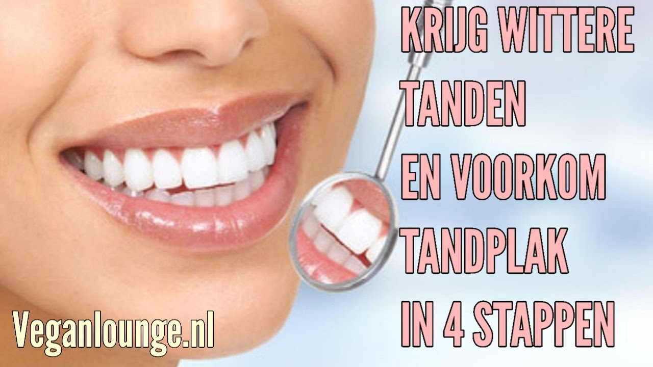 KRIJG WITTERE TANDEN EN VOORKOM TANDPLAK IN 4 STAPPEN🌿😬 - YouTube - Welke Tandpasta Voor Wittere Tanden